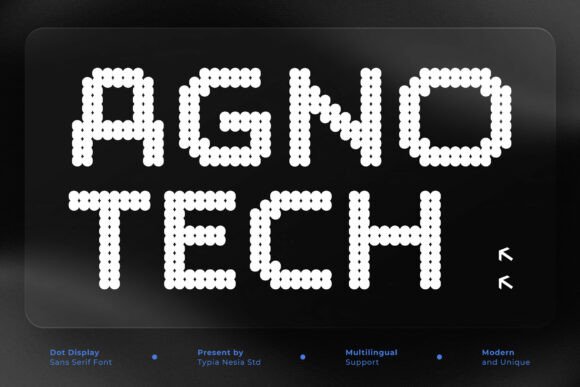 Agnotech: A Modern Futuristic Dot Pixel Sans Font