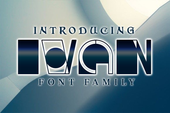 Discover Ivan: A Font for Every Creative Vision