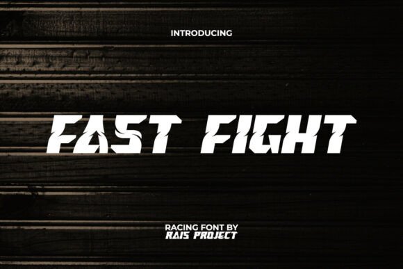 Fast Fight: The Ultimate Racing Display Typeface