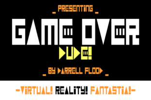 Game Over Dude: A Retro Font with Punch